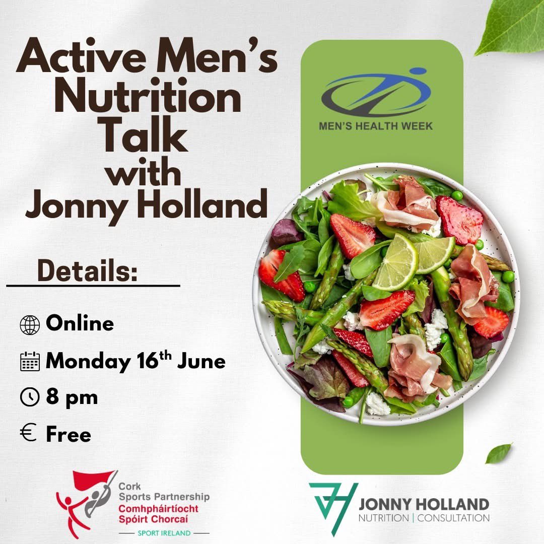 Cork Sports Partnership (@corksports) on Twitter photo 📣🤩 Men's Health Week | Active Men's Nutrition Talk
Introduction to nutrition with <a href="/jonnyholland10/">Jonny Holland</a> to support mental & physical energy, while helping to fuel sports and exercise ✨
📅 Mon, 16th June
⏰ 8pm
📍 Online
🎟️ Free
ℹ corksports.ie/latest-news/ac… 📣🤩 Men's Health Week | Active Men's Nutrition Talk
Introduction to nutrition with <a href="/jonnyholland10/">Jonny Holland</a> to support mental & physical energy, while helping to fuel sports and exercise ✨
📅 Mon, 16th June
⏰ 8pm
📍 Online
🎟️ Free
ℹ corksports.ie/latest-news/ac…