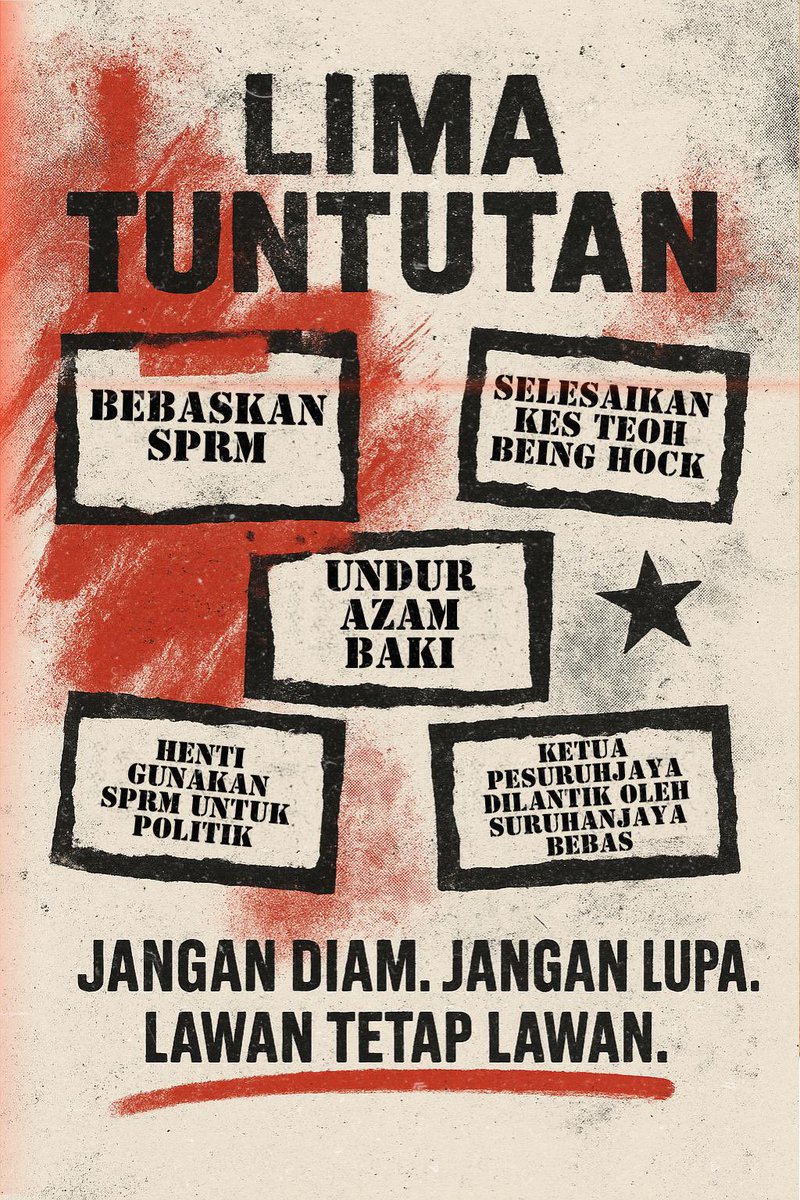 5 tuntutan himpunan #UndurAzamBaki

- Bebaskan SPRM
- Selesaikan Kes Teoh Beng Hock
- Undur Azam Baki
- Henti Gunakan SPRM Untuk Politik
- KP SPRM Dilantik Suruhanjaya Bebas

Turun malam ini!

8 malam. Sogo.

Lawan!