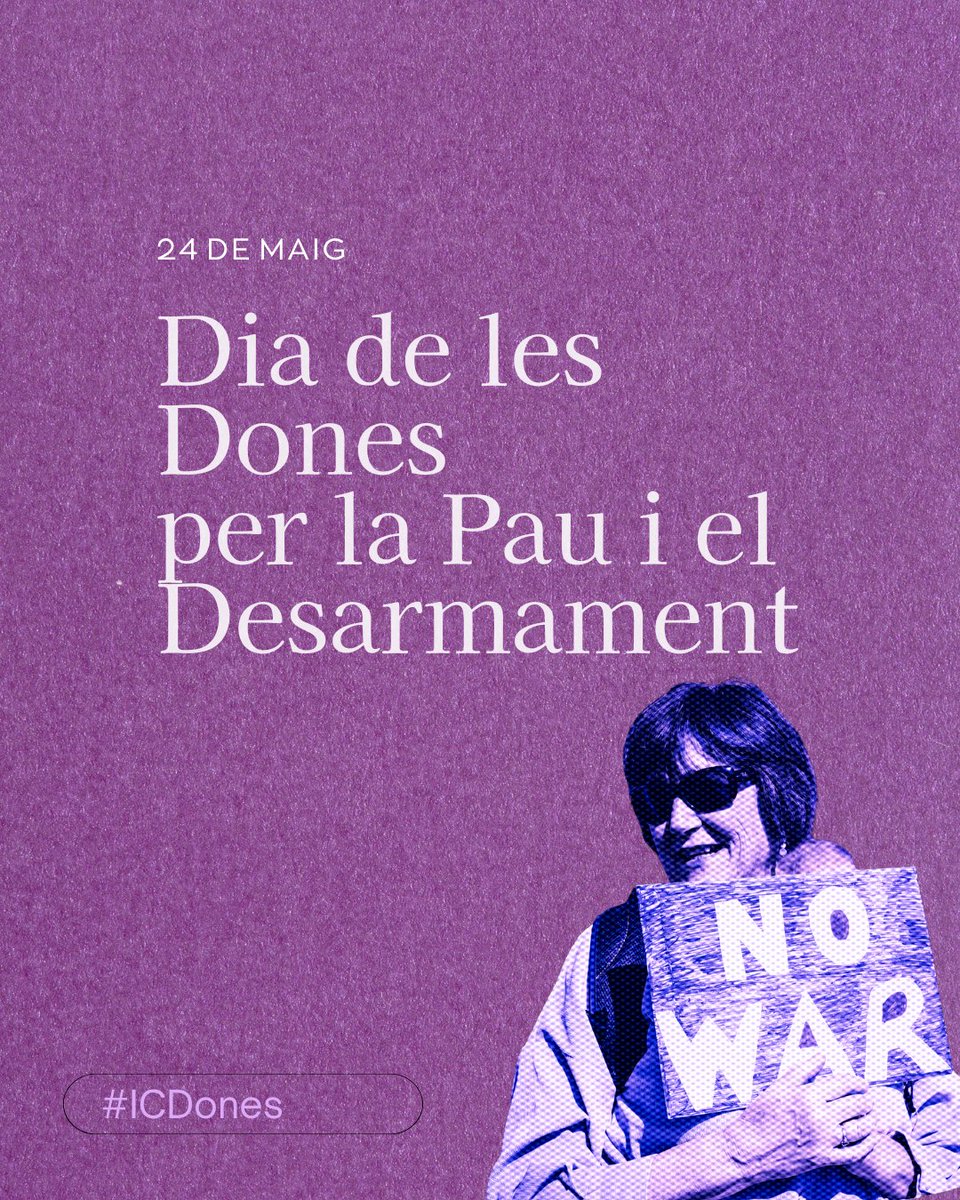 Avui celebrem el Dia de les Dones per la Pau i el Desarmament, una commemoració que es va instaurar per part de grups pacifistes de dones.

👉 Vol fomentar la presa de consciència per a la desmilitarització de la societat i visibilitzar el rol de les dones en els conflictes