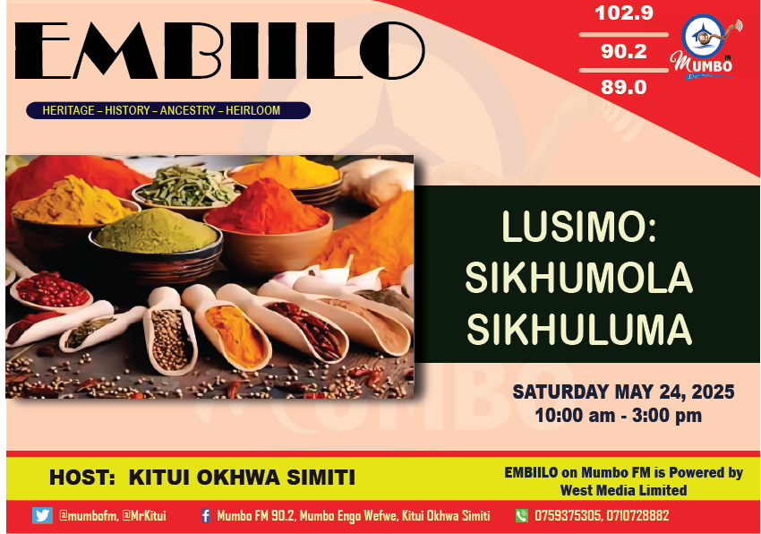 #EMBIILO #LUMASABA #KIMIENYAKIKIKHALE. LUSIMO:SIKHUMOLA SIKHULUMA!!! Waiyana: 0710728882/0759375305,  Burume: FB: Mumbofm 90.2, Okhwa Simiti - CKS. XCom: @mumbofm.<a href="/MrKitui/">Kitui Smith, Caleb</a>