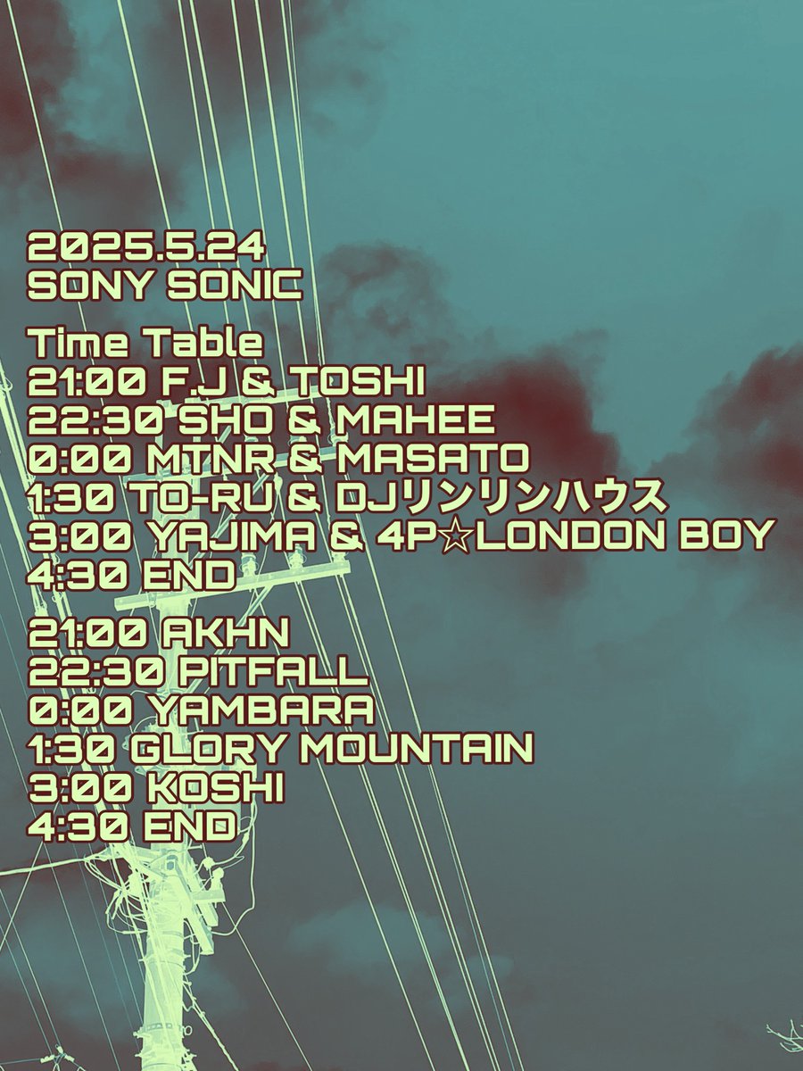 KakeruRecord's tweet image. 今夜！05.24 sat
@SONIC_Matsumoto
Mainfloor  B2B ! Guest
MTNR　@mtnr  &amp;amp;  masato @short_nap
TO-RU  &amp;amp;  DJリンリンハウス 
SHO  &amp;amp;  MAHEE  

 Lounge Guest 
GRORY MOUNTAIN
 YAMBARA 

 Live painting 
J 
YANG