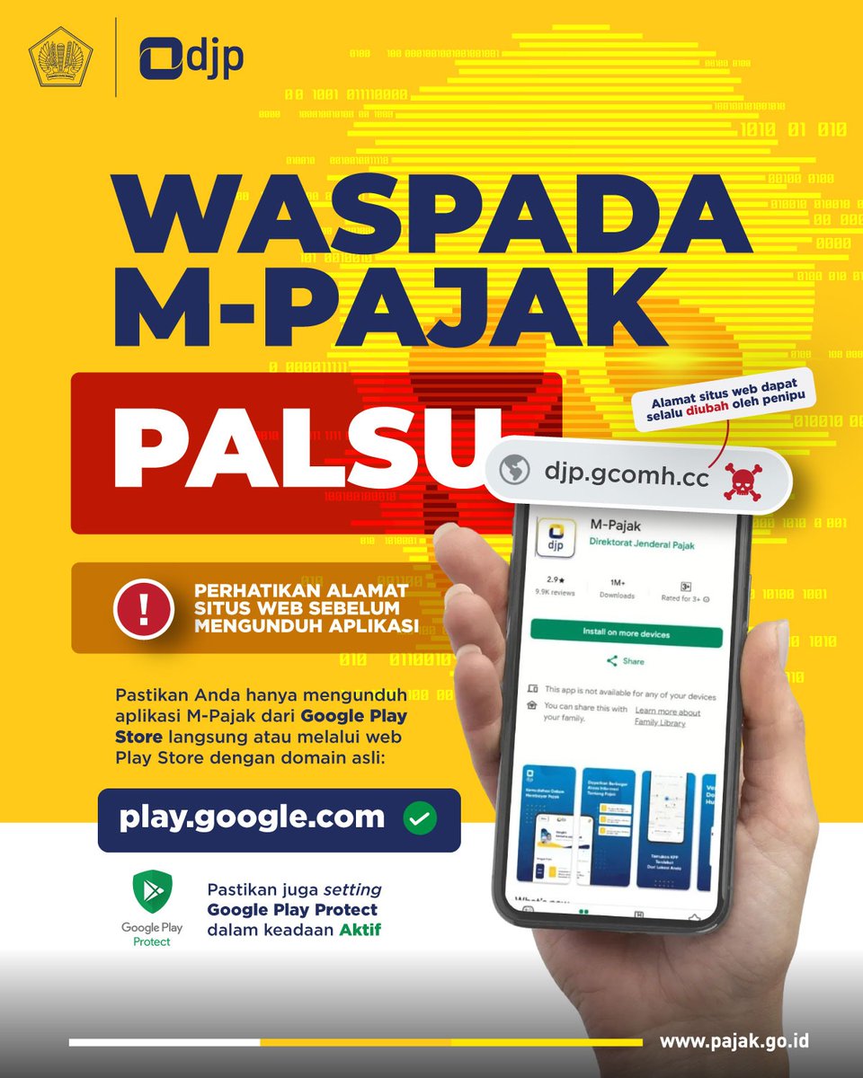 Jangan Asal Unduh M-Pajak!

Akhir-akhir ini semakin marak penipuan dengan modus aplikasi palsu. Pastikan #KawanPajak mengunduh aplikasi M-Pajak melalui Google Play Store atau melalui Web Play Store dengan domain asli. Cek ulang alamat situs web sebelum mengunduh aplikasi.