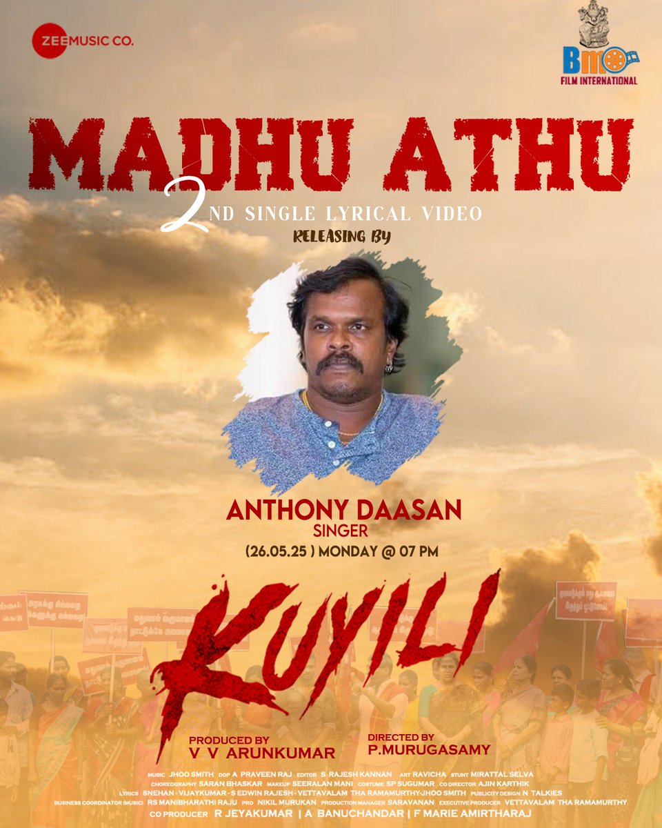 Second Single #MadhuAthu Lyrical video from #Kuyili to release by <a href="/SAChandrasekher/">S.A.Chandrasekher</a> &amp; <a href="/anthonydaasan/">Anthony Daasan (Folk Marley)</a> on May 26 th (Mon) at 07.00 PM

starring <a href="/Lizzieantony/">Lizzie Antony</a> <a href="/ThashmigaL/">Thashmiga lakshman</a> <a href="/SaravananNaan1/">Saravanan Naan</a> @RAVICHA151 <a href="/aruunkumar1987/">Arun kumar v</a> #Deepthiraj 

Directed by #PMurugasamy

A <a href="/jhoosmith1/">jhoosmith</a> musical