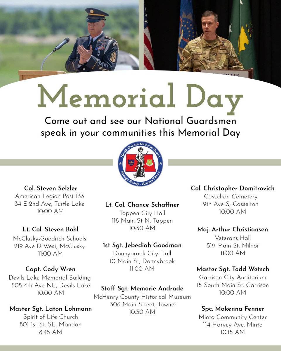 In addition to the event at the North Dakota Veterans Cemetery in Mandan, our North Dakota National Guard Soldiers and Airmen will be speaking in communities all around North Dakota on Memorial Day. 

#MemorialDay