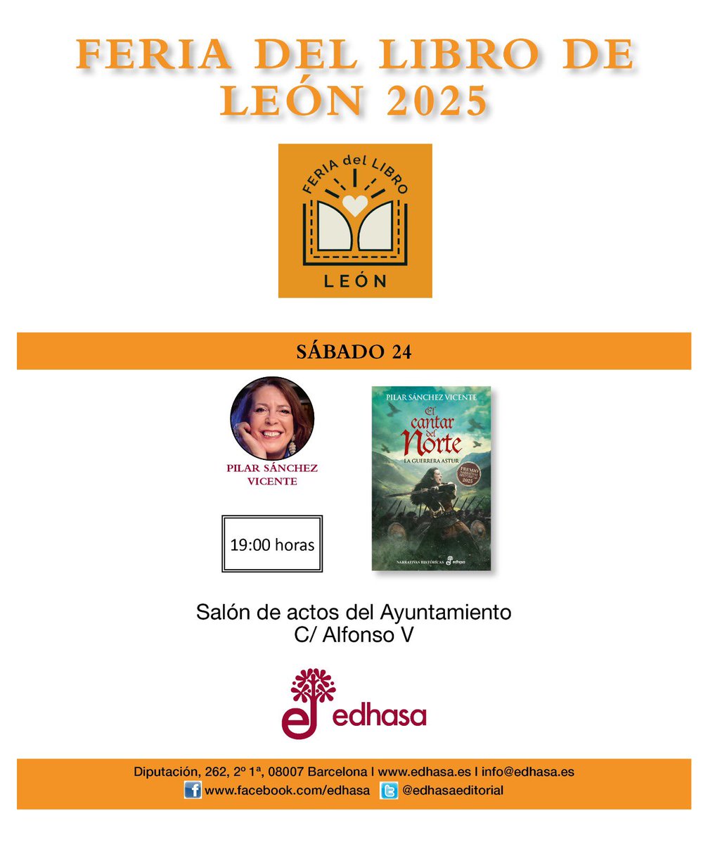 edhasaeditorial's tweet photo. Esta tarde llega "El cantar del Norte", #PremioEdhasa 2025, a la @ferialibro_leon. Si te apetece conocer la historia de ésta es la historia de Sancha Asuera, la Valentona, y sus guerreras , ¡te esperamos a las 19:00 en el salón de actos de @LeonAyto!
#LaaventuraestáenEdhasa https://t.co/hwyBJrzyAn