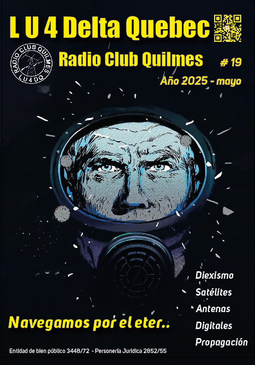 Estimados socios y amigos, ya está disponible el número 19 de nuestra revista LU4DeltaQuebec. 
Puede leerla de lu4dq.com.ar