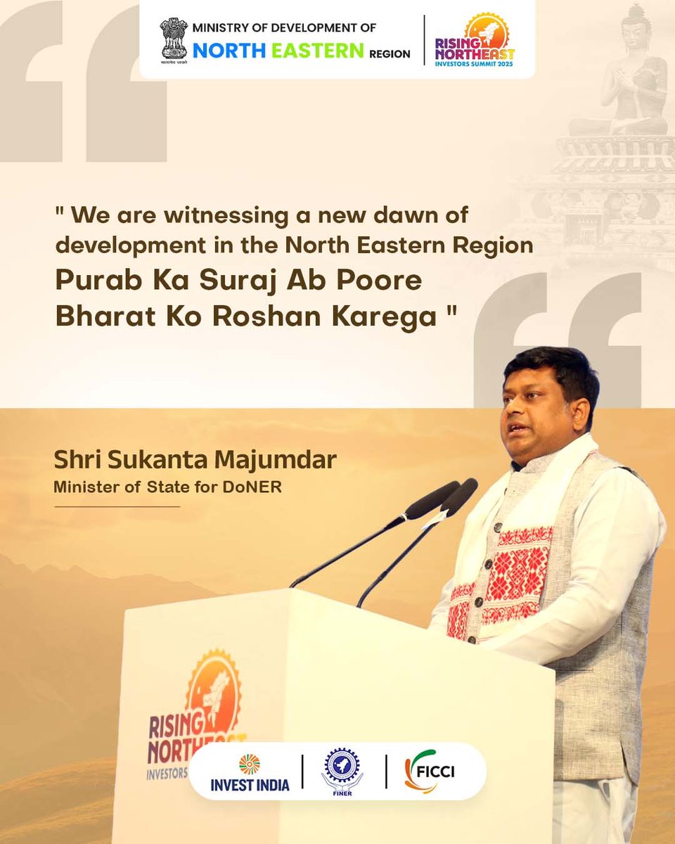 MDoNER India (@mdoner_india) on Twitter photo At the valedictory session of the Rising Northeast Investors Summit 2025, Shri <a href="/DrSukantaBJP/">Dr. Sukanta Majumdar</a>, MoS for Development of North Eastern Region, in his address emphasized the important role played by North Eastern Region in growth of our country.
#MDoNERIndia #RisingNorthEast At the valedictory session of the Rising Northeast Investors Summit 2025, Shri <a href="/DrSukantaBJP/">Dr. Sukanta Majumdar</a>, MoS for Development of North Eastern Region, in his address emphasized the important role played by North Eastern Region in growth of our country.
#MDoNERIndia #RisingNorthEast