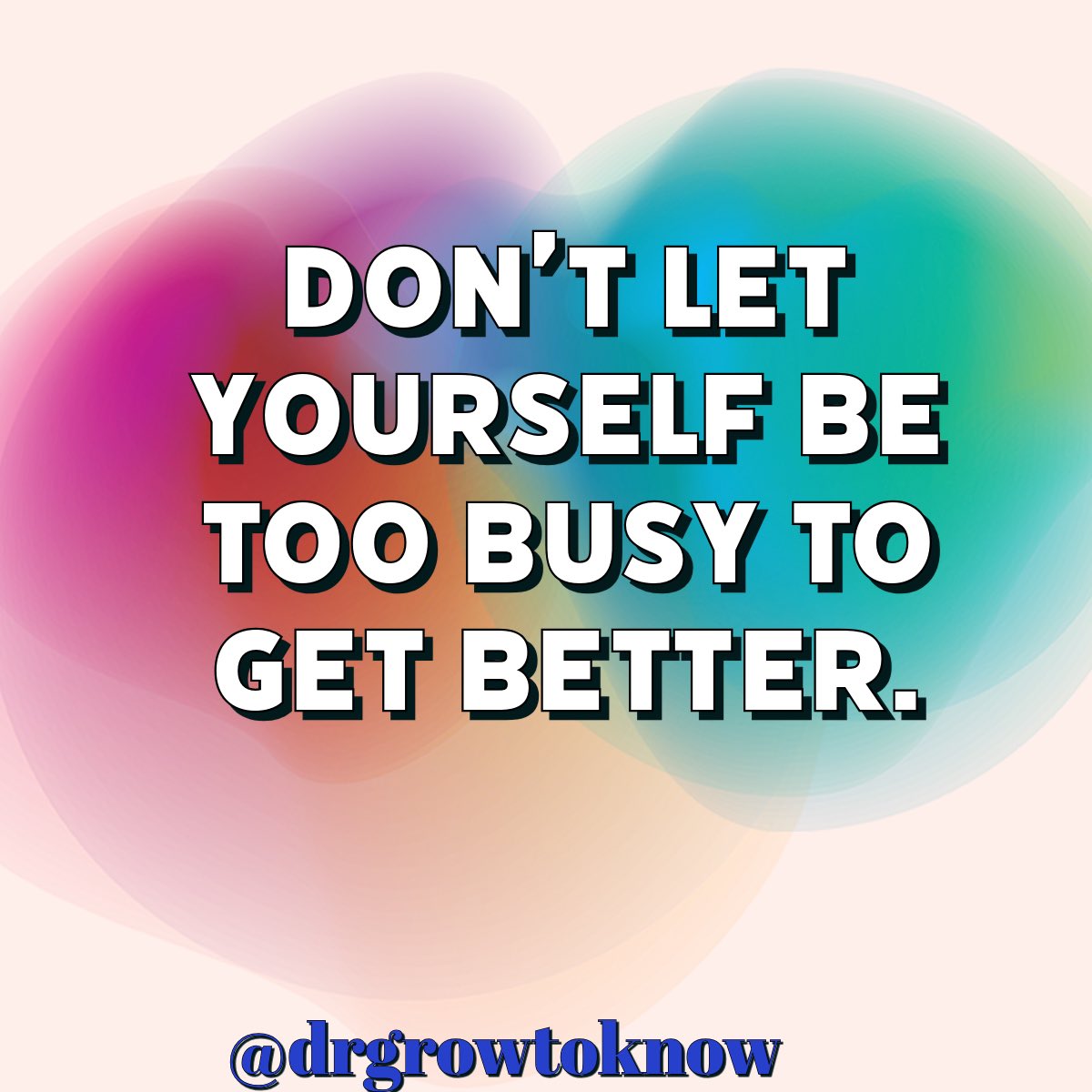 drgrowtoknow's tweet image. We only have so much time. Let’s not waste it being busy - let’s be intentional about being better &amp;amp; making things better. #BestSelf