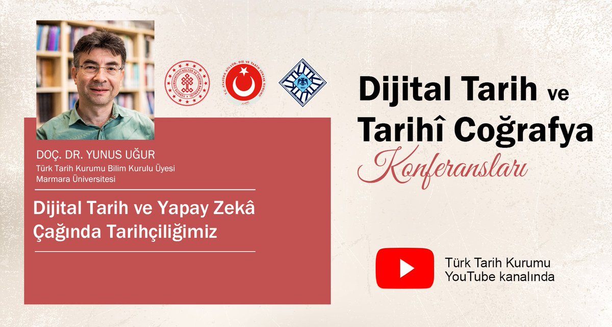 Çevrim içi gerçekleştirilen Dijital Tarih ve Tarihî Coğrafya Konferanslarımızın ilk konuğu olan Doç. Dr. Yunus Uğur'un 
"Dijital Tarih ve Yapay Zekâ Çağında Tarihçiliğimiz” başlıklı konferans kaydını Youtube kanalımızda izleyebilirsiniz: youtu.be/MQMuGY0ujTQ?si… 
#DijitalTarih