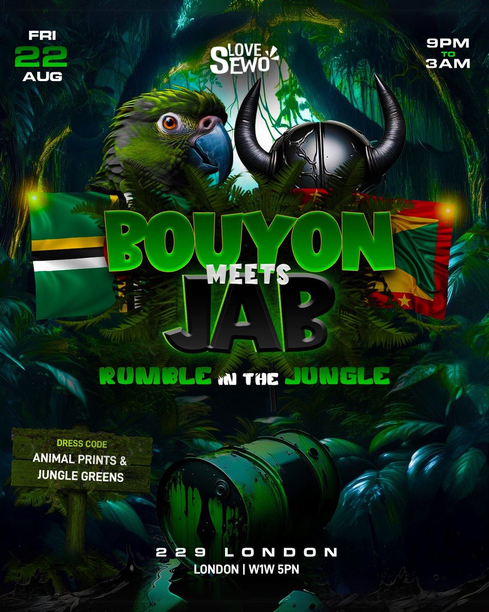It’s a MAD PEOPLE PARTYYY‼️🫨

We asked what happens when de Bouyon meets Jab and allu answer was: CHAOS. 

Returning with a highly anticipated sequel to the first INSANE meeting, on Notting Hill Carnival weekend…

Love Sewo proudly presents:
🔥🇩🇲 BOUYON meets JAB! 🇬🇩🔥