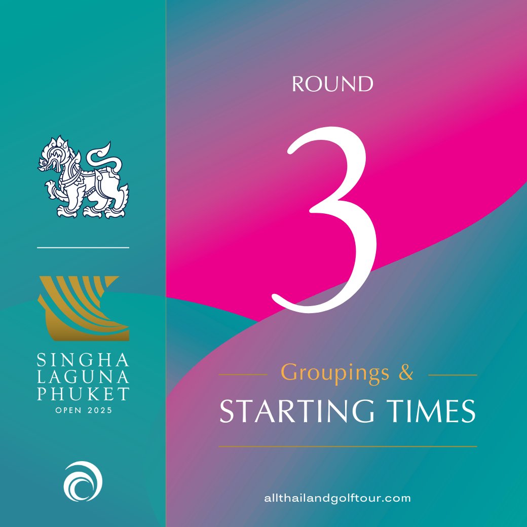 Groupings and Starting Times for SINGHA LAGUNA PHUKET OPEN 2025 Final Round
drive.google.com/file/d/124LWPg…
or
allthailandgolftour.com/tournaments/te…

#SinghaLagunaPhuketOpen2025 #SLPO2025
#LagunaGolfPhuket #Phuket
#allThailandGolfTour #ATGT
#OfficialWorldGolfRanking #OWGR