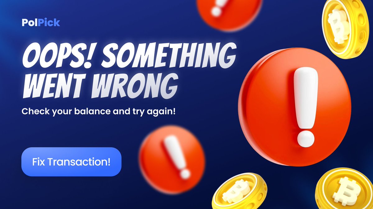 PolpickOfficial's tweet photo. ⚠️ Something went wrong… but legends bounce back. Check your balance and spin again. #CryptoGaming #PolPick" https://t.co/15fDcDaFLB