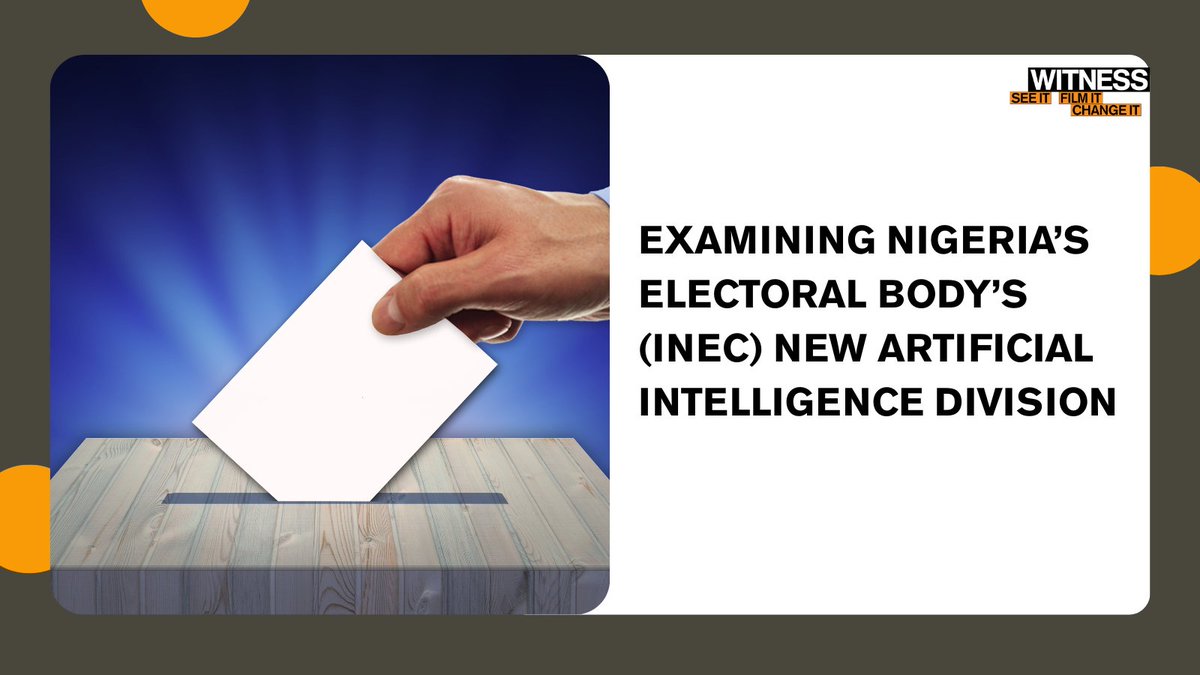 WITNESS Africa (@witness_africa) on Twitter photo As Nigeria’s electoral body, INEC (<a href="/inecnigeria/">INEC Nigeria</a>), establishes an Artificial Intelligence Division—a commendable step toward safeguarding the country’s electoral integrity—it must ensure that its work is rooted not only in technical innovation, but also in the social, political, As Nigeria’s electoral body, INEC (<a href="/inecnigeria/">INEC Nigeria</a>), establishes an Artificial Intelligence Division—a commendable step toward safeguarding the country’s electoral integrity—it must ensure that its work is rooted not only in technical innovation, but also in the social, political,
