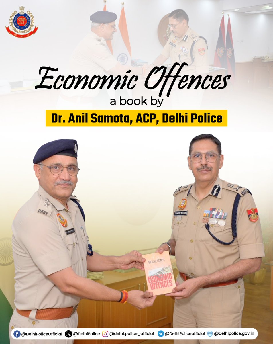Delhi Police (@delhipolice) on Twitter photo ЁЯФ╢ Worthy <a href="/CPDelhi/">CP Delhi #DilKiPolice</a> Sh. Sanjay Arora launched the book written by Dr. Anil Samota, ACP/Connaught Place on Economic Offences.
#DPUpdates ЁЯФ╢ Worthy <a href="/CPDelhi/">CP Delhi #DilKiPolice</a> Sh. Sanjay Arora launched the book written by Dr. Anil Samota, ACP/Connaught Place on Economic Offences.
#DPUpdates