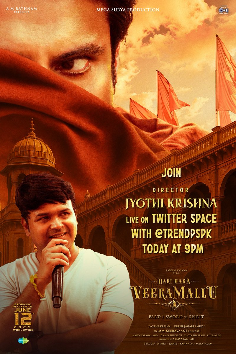 Mega Surya Production (@megasuryaprod) on Twitter photo Join Director <a href="/amjothikrishna/">jyothi krisna</a> in conversation with <a href="/TrendPSPK/">Trend PSPK</a> LIVE Tonight at 9:00 PM on Twitter Spaces! 🤩🔥
#HariHaraVeeraMallu आँधी आ रहा है, This JUNE12th 2025. 💥
#HHVMonJune12th #HHVM #DharmaBattle
Powerstar <a href="/PawanKalyan/">Pawan Kalyan</a> <a href="/AMRathnamOfl/">AM Rathnam</a> <a href="/thedeol/">Bobby Deol</a> #SatyaRaj <a href="/AgerwalNidhhi/">Nidhhi Agerwal 🌟 Panchami</a> Join Director <a href="/amjothikrishna/">jyothi krisna</a> in conversation with <a href="/TrendPSPK/">Trend PSPK</a> LIVE Tonight at 9:00 PM on Twitter Spaces! 🤩🔥
#HariHaraVeeraMallu आँधी आ रहा है, This JUNE12th 2025. 💥
#HHVMonJune12th #HHVM #DharmaBattle
Powerstar <a href="/PawanKalyan/">Pawan Kalyan</a> <a href="/AMRathnamOfl/">AM Rathnam</a> <a href="/thedeol/">Bobby Deol</a> #SatyaRaj <a href="/AgerwalNidhhi/">Nidhhi Agerwal 🌟 Panchami</a>