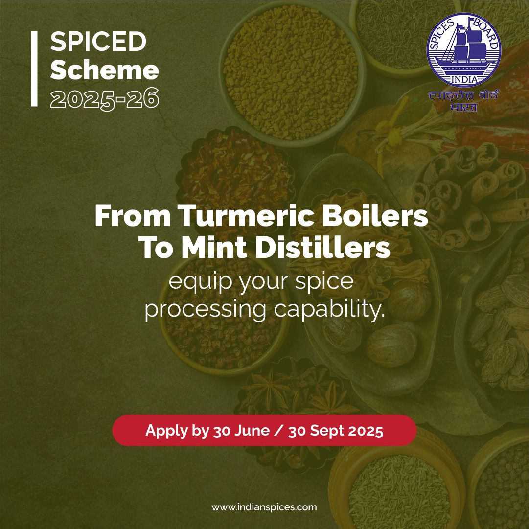 Spices_Board's tweet image. FPOs &amp;amp; farmers, avail financial support for essential spice-processing equipment and machinery under SPICED.
@DoC_GoI 
#SpiceProcessing #FarmMechanization #FPOSupport #SPICED2025