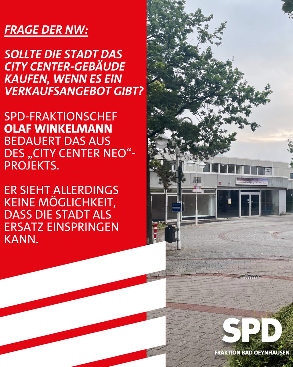 spdbo's tweet photo. Der Besitzer des ehem. City Center-Gebäudes hat vor wenigen Tagen erklärt, dass das geplante „City Center Neo“-Projekt in Bad Oeynhausen nicht realisiert wird. https://t.co/qEtDGjOI6i