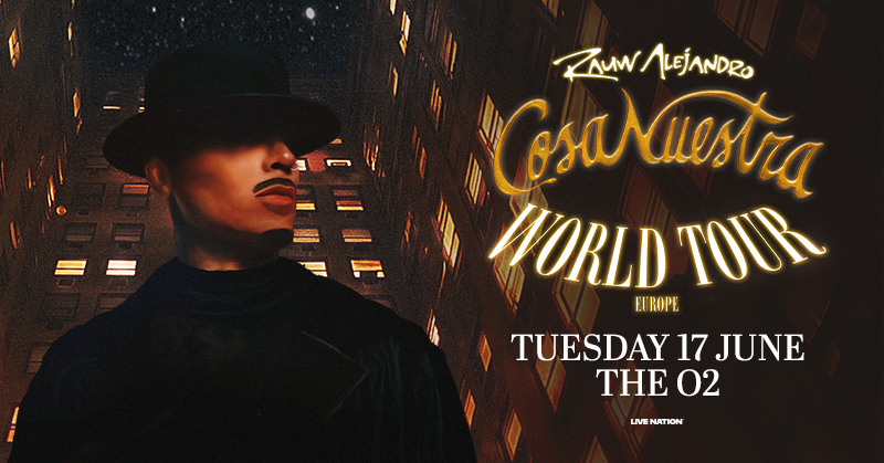 Latin star <a href="/rauwalejandro/">RAÚL</a> brings the Cosa Nuestra World Tour to London's <a href="/TheO2/">The O2</a> next month 🫶
 
Get tickets 👉 livenation.uk/uYoQ50VXUle