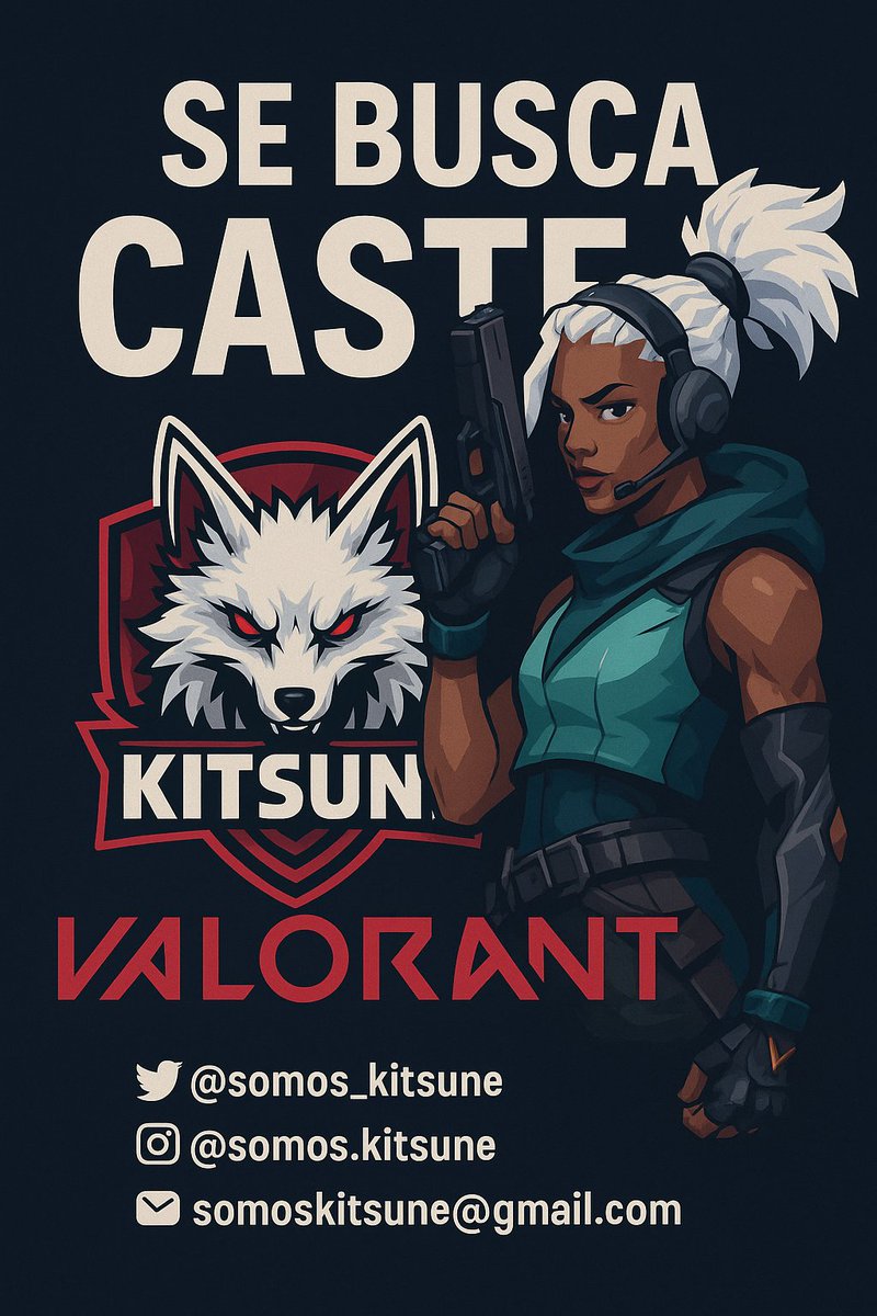 🚨 ¡Buscamos CASTER de VALORANT! 🎙

¿Te apasiona narrar partidos competitivos? ¡Te estamos buscando! 👀

🦊 Únete a la familia de Kitsune Esports. Contacto por MD o somoskitsune@gmail.com 

#SomosKitsune