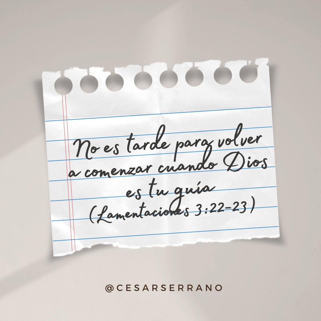 Cesar_Serran0's tweet photo. No importa cuántas veces hayas caído o cuán lejos sientas que estás… no es tarde para volver a comenzar cuando Dios es tu guía. Su misericordia se renueva cada mañana, y con Él siempre hay esperanza.
(Lamentaciones 3:22-23) https://t.co/YFhaKp0SLg