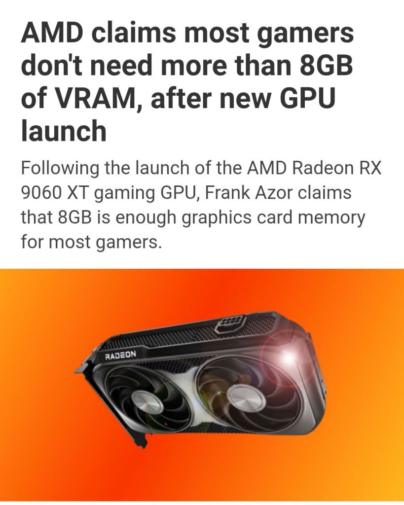 AMD claims most gamers don't need more than 8GB of VRAM, after new GPU launch