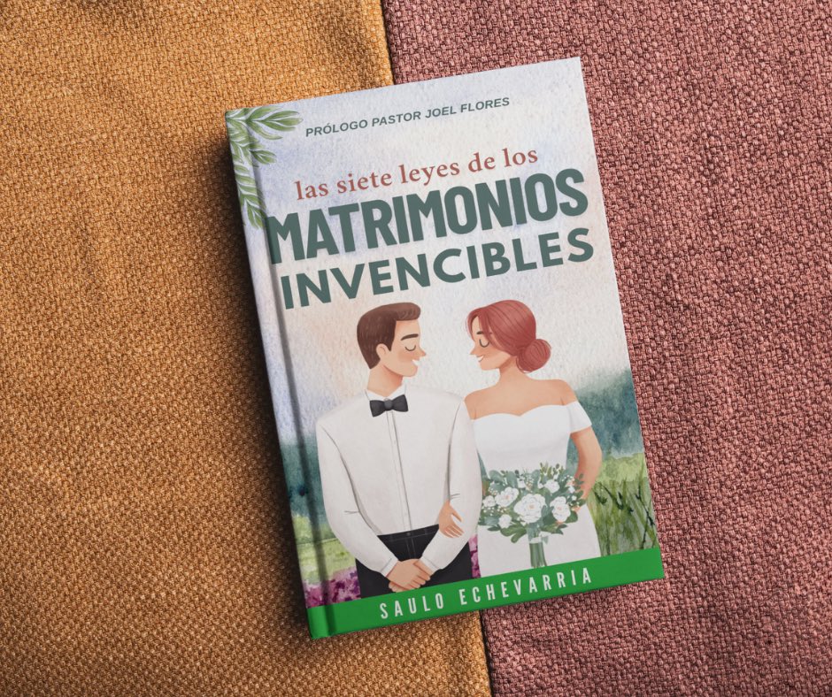 Esperando con ansias tener la versión impresa de mi nuevo libro: Las 7 leyes de los Matrimonios Invencibles.