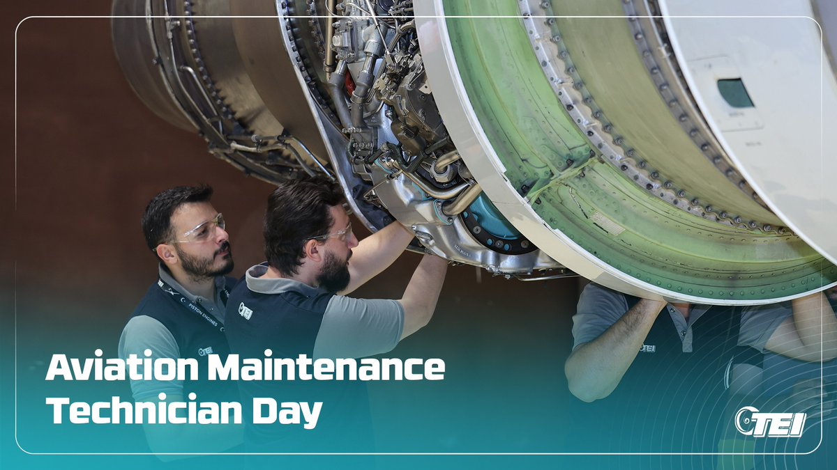 Happy May 24th Aviation Maintenance Technician Day to all technicians, the invisible heroes of aviation who ensure the flight safety of aircrafts!

#TEI
#SourceofPower
#4OYearsAtSourceOfPower