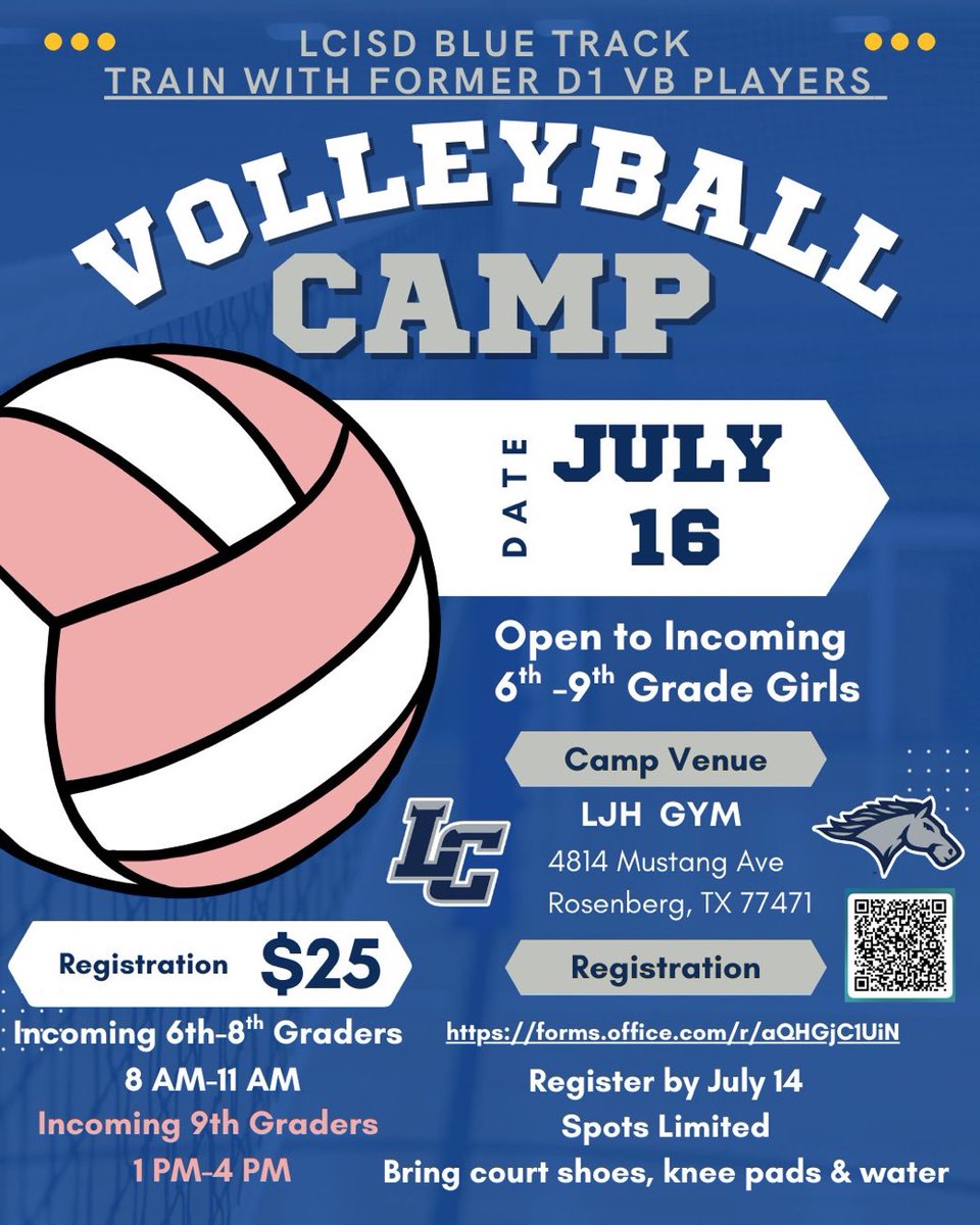 🏐 LCHS Volleyball Camp 2025 🏐
Ready to level up your game? Join us this summer at LJH for an exciting week of volleyball skills, drills, and fun! Whether you’re a beginner or looking to sharpen your technique, this camp is for YOU. 💪🔥<a href="/LJHMustangs/">Lamar JH</a> <a href="/THELamarCHS/">Lamar Consolidated High School</a> <a href="/LCHS_Mustangs/">Lamar Consolidated Athletics</a>