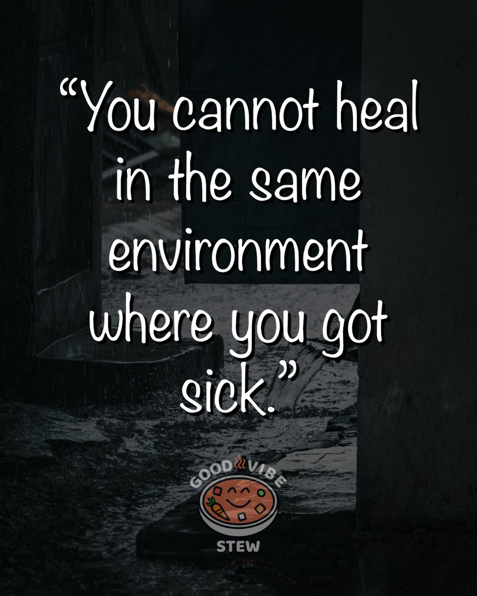 GoodVibeStew's tweet photo. Sometimes healing means more than rest, it means changing your environment. The people, spaces, or habits that drained you won’t be the ones to restore you.

#GoodVibeStew #HealingSpace #ProtectYourPeace #MentalHealthAwareness #EmotionalHealing #GrowthMindset #SafeSpaceMatters https://t.co/fv5vcJDwMK
