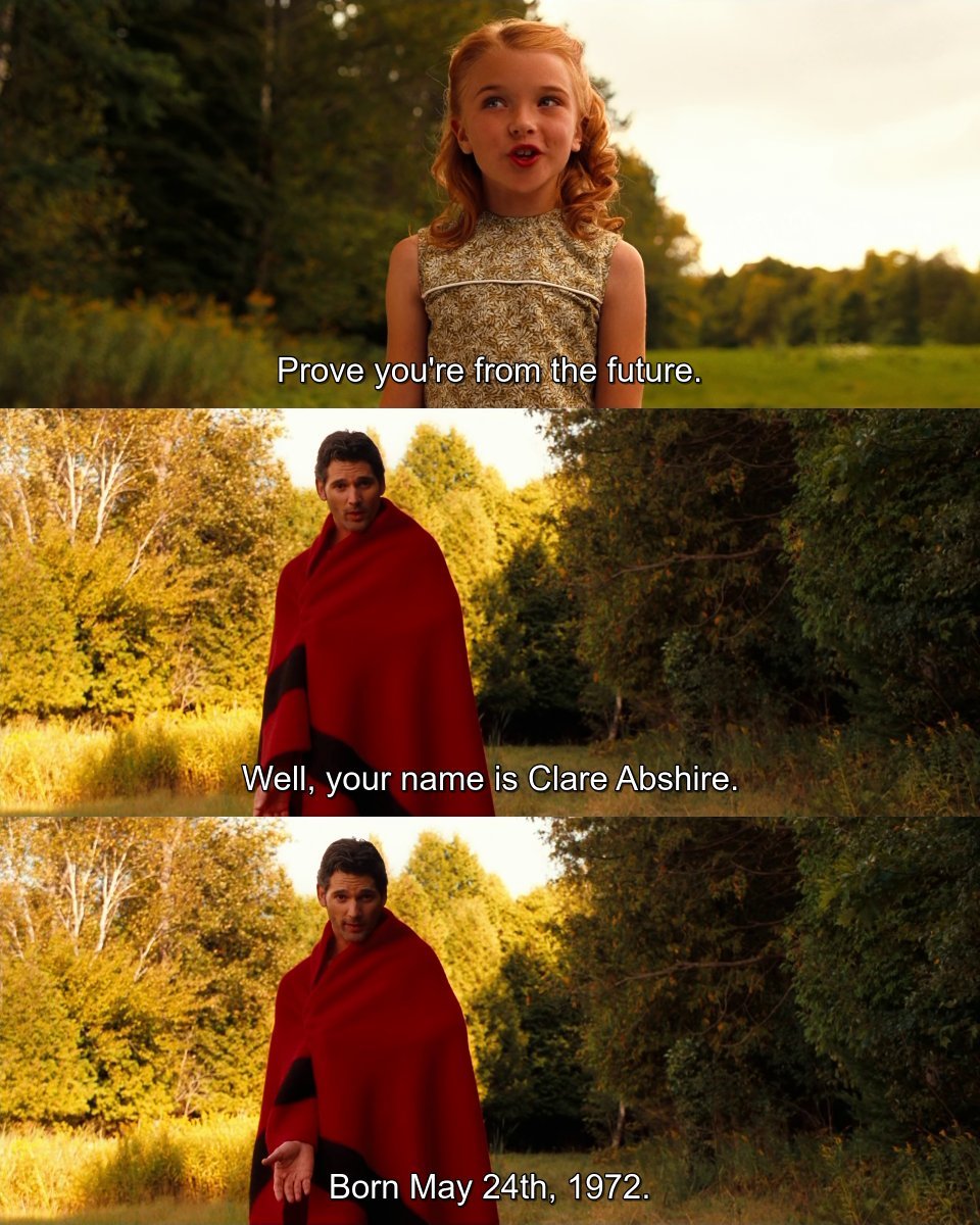 May 24th 1972 - Clare Abshire's date of birth.

📽️📅 The Time Traveler's Wife (2009)