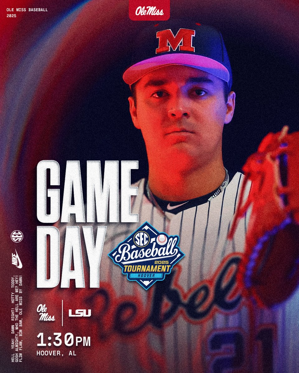 𝗚𝗔𝗠𝗘𝗗𝗔𝗬  
Ole Miss 🆚 LSU
SEC Tournament  | Semifinals
May 24 | Approximately 1:30 p.m. CT | SEC Network