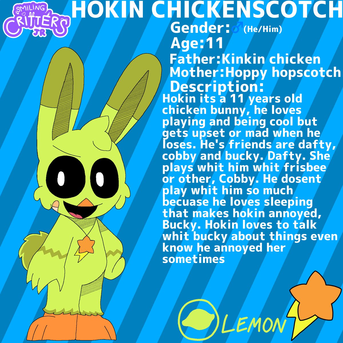 RoshTheRacoon8's tweet image. Smiling Critters JR Redesings 3/4

Hokin chickenscotch!

#SmilingCritters #SmilingCrittersAU #SmilingCrittersJR #Hokinchicken