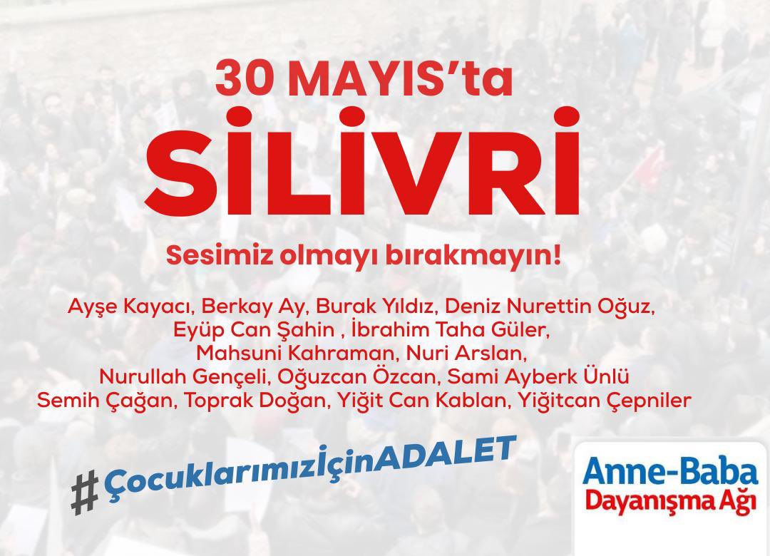 #30MayıstaSilivri
#ÇocuklarımızİçinAdalet 

Anayasal ve demokratik haklarını kullandıkları için çocuklarımız 62 gündür parmaklıklar arkasında!
Çocuklarımız serbest bırakılsın!
Herkesi 30 Mayıs’ta çocuklarımızın sesine ses olmaya, Silivri’ye çağırıyoruz.