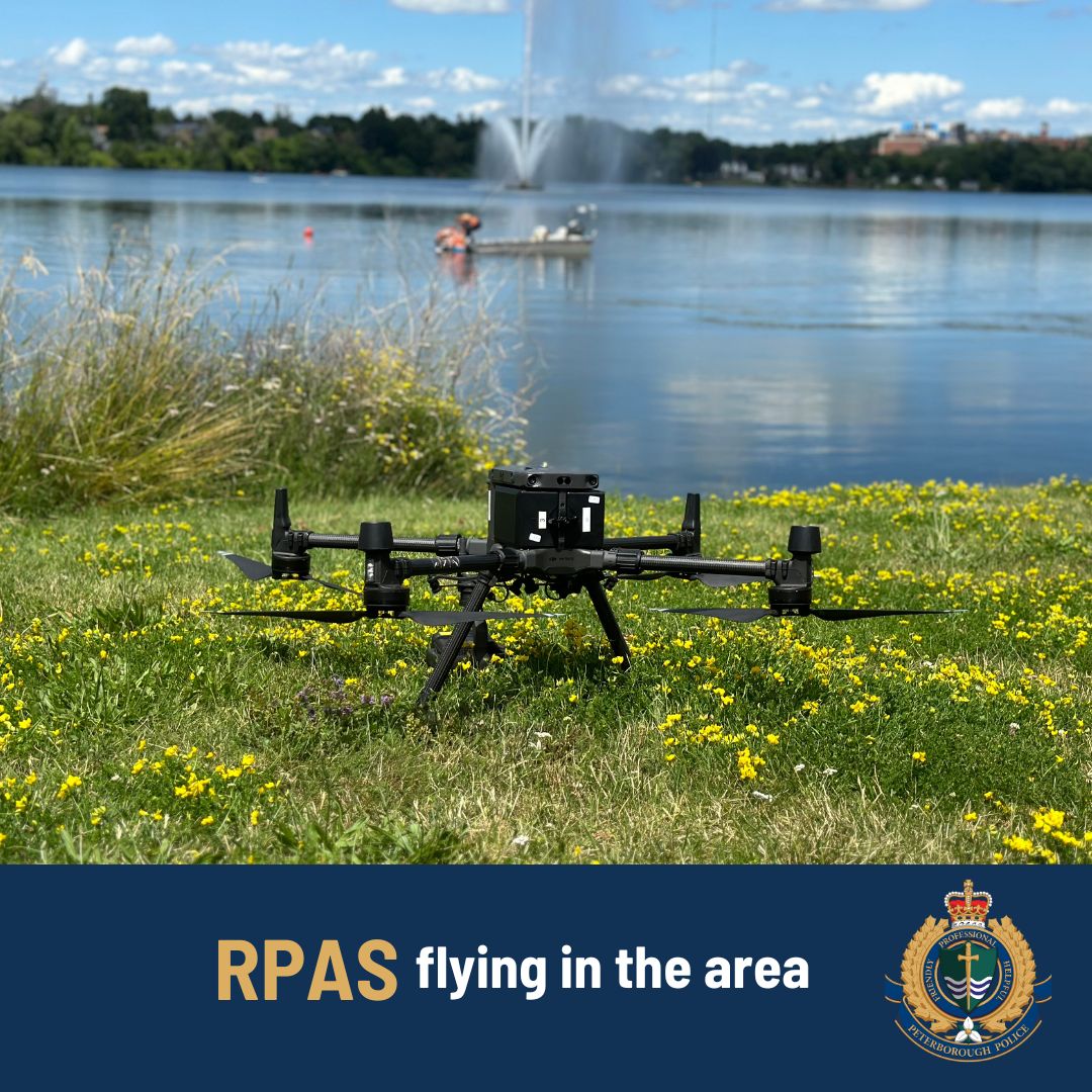Please be advised that Peterborough Police will be doing RPAS training in the area of Costco until  approximately 1530 hrs.