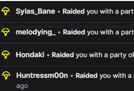 Thank you for the raid <3 *supershy*

<a href="/Huntressmoon26/">huntressmoon</a> 
<a href="/Hondaki_/">HondakI</a> 
<a href="/melodyingcarbon/">melodying_</a> 
<a href="/Sylas_Bane/">SylasBane</a>