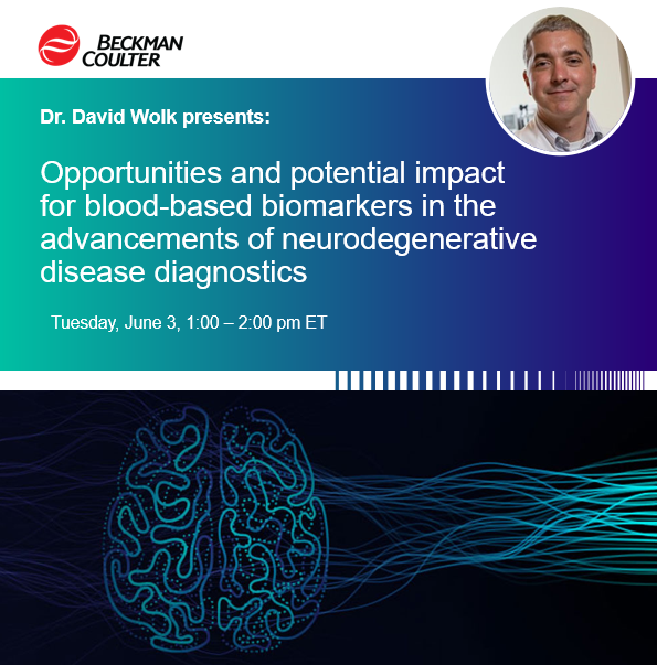 Exciting webinar alert! Explore blood-based biomarkers with Dr. David Wolk on June 3rd, 1-2 PM ET. Enhance your NDD diagnostic skills! Register here: LINK bit.ly/4kxW9a9 
 #HealthcareInnovation #LabProfessionals