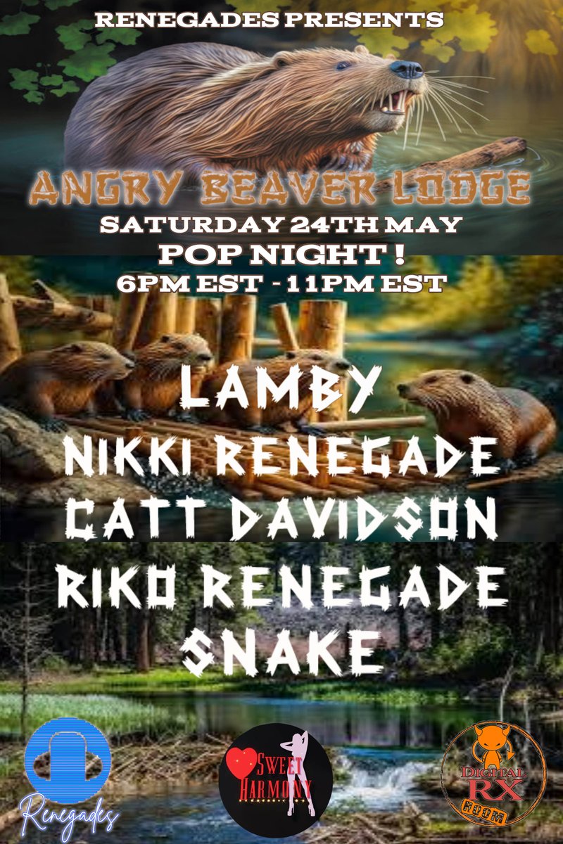 Careful tonight with your wood! The Angry Beaver Lodge is open with a very angry BEAVER! There will be music though!!! DJ's Lamby, <a href="/renegade_nikki/">Nikki Renegade 3dx</a> , Catt Davidson, Riko Renegade, and Snake all performing the hottest Pop Tunes!! 
Also feat. Sweet Harmony dancers take the stage!