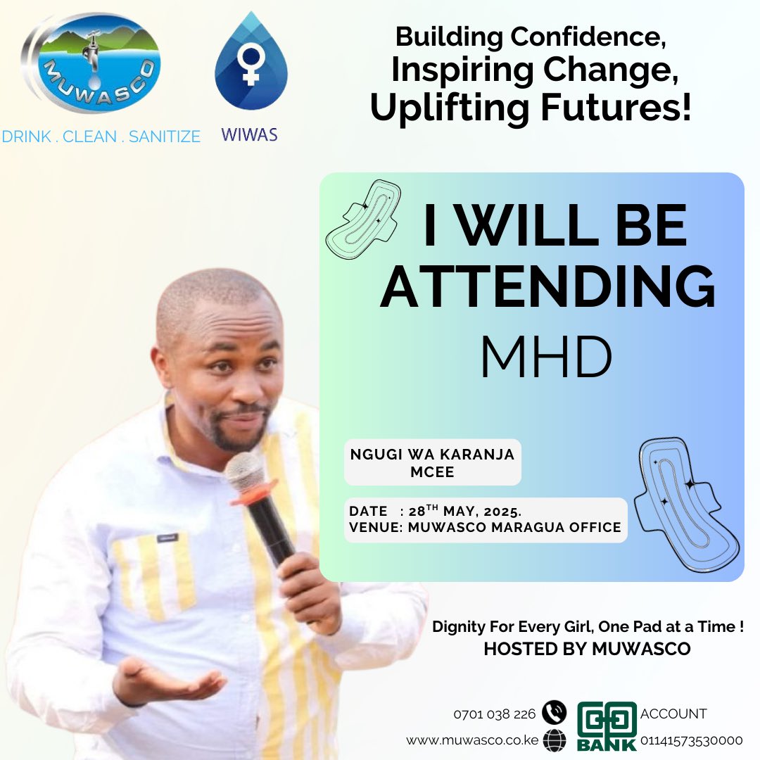 Ngugi wa Karanja will be lighting up the mic as MCEE for #MHD2025!
🗓️ 28th May
📍 MUWASCO Maragua
When advocacy meets humour, impact is inevitable!
#DignityForEveryGirl #MUWASCOCares