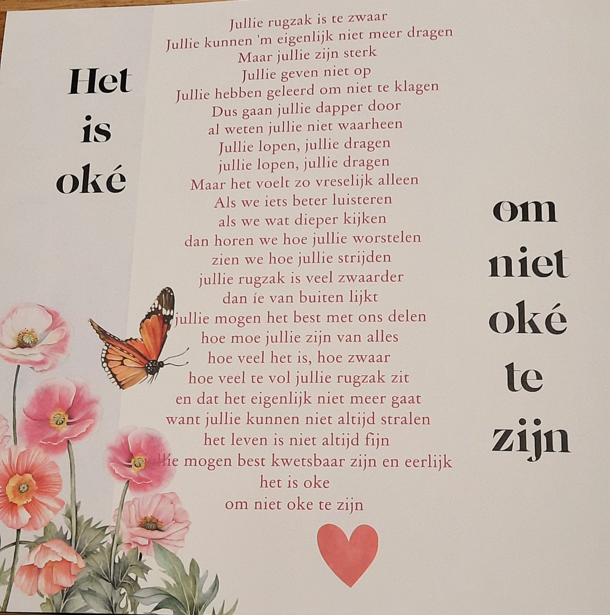 #mijnliefpallitief
Een lieve kaart van de allerliefsten. Met een (aangepast) gedicht van #brievenbusgeluk zó raak, zó lief.
Inmiddels zijn wij weer oké . Maar afgelopen tijd en vooral afgelopen week was het even niet oké.
