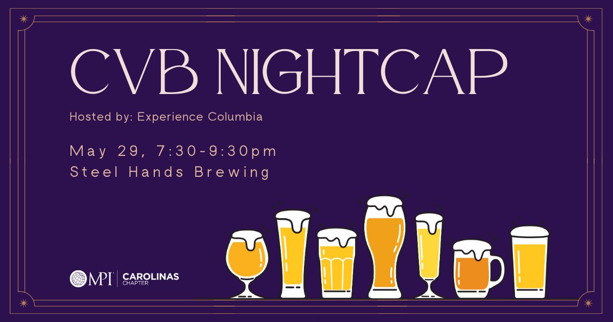 CVB Nightcap Hosted by Experience Columbia SC

Cap off your evening at the May Chapter Meeting, MPI-style! Join us at Steel Hands Brewing in Columbia's vibrant Vista District for a laid-back night of local brews and great company.

Register at: mpi.org/chapters/carol…