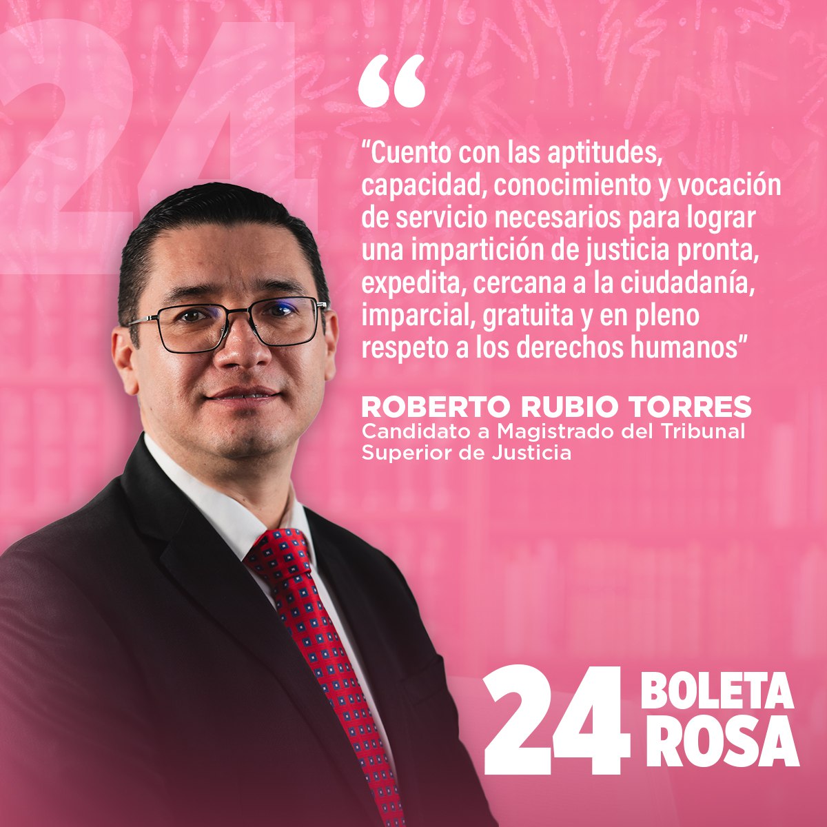 robertort1978's tweet image. Yo tengo la experiencia, compromiso y conocimiento, ahora con tu voto podemos transformar al Poder Judicial. 

Vota 24 en la boleta rosa. 

#RobertoRubio #BoletaRosa #24
#PoderJudicial #EleccionesPoderJudicial #Colima