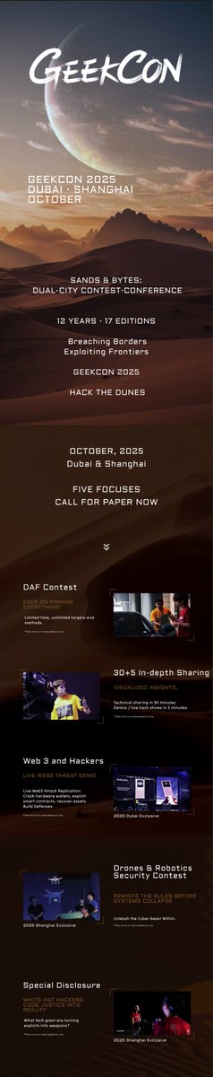GEEKCONTOP's tweet image. 🔓 GEEKCON 2025 CFP: CALL FOR PWNERS
🌐 Dubai | Shanghai | Oct. 2025
Submit by Aug 15 👉geekcon.top

- Crack Web3 vaults live 💸
- Hijack drones &amp;amp; robots 🤖
- Rewrite cybersecurity rules 📡
- Code security into reality 💻

Unlock cybersecurity insights and defense…