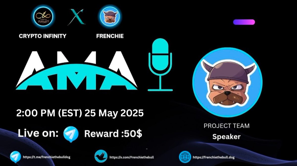 Cryptoinfinity || AMA + Spaces 🔊 (@cryptoinfinityt) on Twitter photo 🔊We Are Pleased To Announce Our #Text_AMA with #Frenchie
🗓 Date: 25th May, 2025
⏰Time: 2:00 PM EST
💰Rewards: $50 USDT
🏘Venue: t.me/Crypto_Infinit…
🔰Rules
1️⃣ Follow: x.com/CryptoinfinityT 
  &
t.me/frenchiethebul…
2️⃣ Like, Retweet & Send Your  Question 🔊We Are Pleased To Announce Our #Text_AMA with #Frenchie
🗓 Date: 25th May, 2025
⏰Time: 2:00 PM EST
💰Rewards: $50 USDT
🏘Venue: t.me/Crypto_Infinit…
🔰Rules
1️⃣ Follow: x.com/CryptoinfinityT 
  &
t.me/frenchiethebul…
2️⃣ Like, Retweet & Send Your  Question