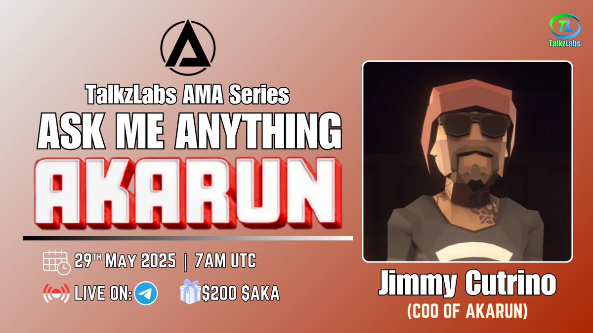 🎙️Upcoming AMA: TalkzLabs X <a href="/akatokens/">Akarun</a>

TalkzLabs Will be Hosting an Telegram TextAMA with Akarun.

🎁 REWARD: $200 $AKA
📅 DATE: 29th May, 2025
⏰ TIME: 7:00AM UTC
📍 VENUE: t.me/TalkzLabs

‼️Few rules for Twitter question, 
Don't forget to follow the rules, otherwise