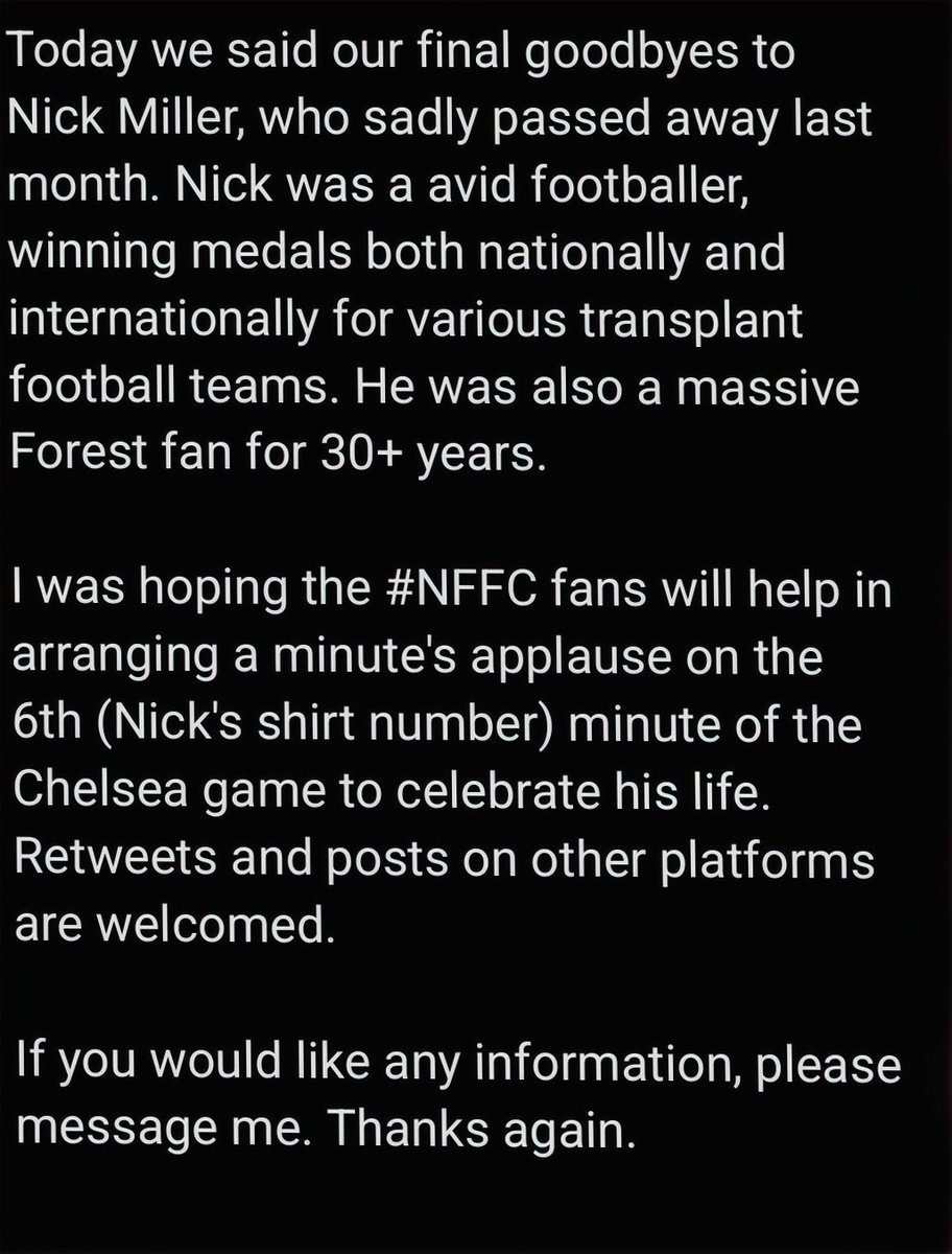 daniel barnes (@danielbarnes7) on Twitter photo Last push for tomorrow to get the word out for the applause for Nick on the 6th Minute.
Please retweet and tell the people round you.
<a href="/Hawks8920/">Luke Hawksley</a> <a href="/trickytrees12/">Thomas Payne</a>
<a href="/Calteck10/">Callum Hudson-Odoi</a> <a href="/NFFC_EPL/">European Reds</a> <a href="/forestmad80/">Forestmad 🔴⚪️</a> <a href="/Forza_Garibaldi/">Forza Garibaldi</a>
<a href="/BrummieTricky/">Brummie Tricky 🌳</a> <a href="/reluctantnicko/">Alan Nixon</a>
<a href="/BBCRNS/">BBC Nottingham Sport</a>
<a href="/SkySportsPL/">Sky Sports Premier League</a>
#NFFC
#CFC Last push for tomorrow to get the word out for the applause for Nick on the 6th Minute.
Please retweet and tell the people round you.
<a href="/Hawks8920/">Luke Hawksley</a> <a href="/trickytrees12/">Thomas Payne</a>
<a href="/Calteck10/">Callum Hudson-Odoi</a> <a href="/NFFC_EPL/">European Reds</a> <a href="/forestmad80/">Forestmad 🔴⚪️</a> <a href="/Forza_Garibaldi/">Forza Garibaldi</a>
<a href="/BrummieTricky/">Brummie Tricky 🌳</a> <a href="/reluctantnicko/">Alan Nixon</a>
<a href="/BBCRNS/">BBC Nottingham Sport</a>
<a href="/SkySportsPL/">Sky Sports Premier League</a>
#NFFC
#CFC