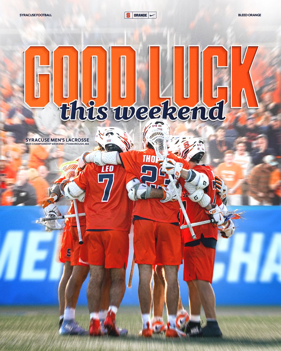 BIG weekend in Boston ‼️🍊‼️

Let’s go <a href="/CuseMLAX/">Syracuse Men’s Lacrosse</a>  📈🥍

#5 Syracuse vs. #3 Maryland
Gillette Stadium | 2:30 pm | ESPN2