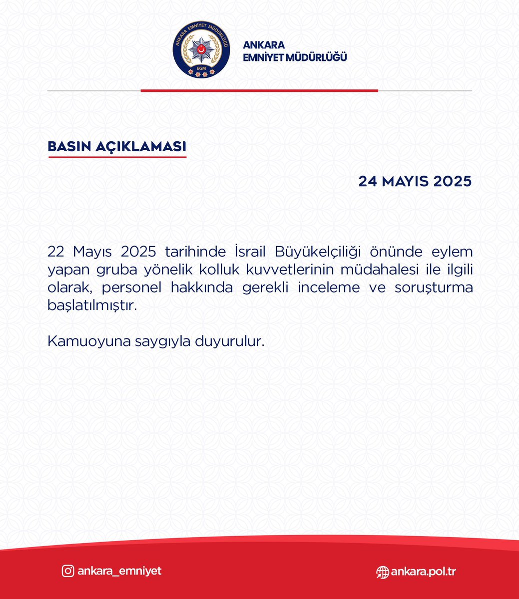 🔴 Ankara Emniyet Müdürlüğü, İsrail Büyükelçiliği önünde kadınları yerde sürükleyen personel hakkında ‘inceleme ve soruşturma’ başlatıldığını duyurdu.