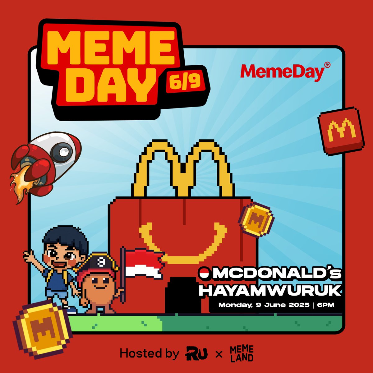 RememberUS (@0xrememberus) on Twitter photo Ahoyy! 🏴☠️
Memeday 6/9 🇮🇩 is here
Join us for a night of FREE merch, FREE food, and 100% GOOD VIBES.
Hosted by <a href="/Memeland/">Memeland ❤️ Memecoin</a> & <a href="/0xRememberUs/">RememberUS</a>
📍 McD Hayam Wuruk, Jakarta Barat
📅 June 9, 2025 | 🕕 6 PM (WIB)
Come hang out with us!
👉 RSVP: lu.ma/3ny46lnz Ahoyy! 🏴☠️
Memeday 6/9 🇮🇩 is here
Join us for a night of FREE merch, FREE food, and 100% GOOD VIBES.
Hosted by <a href="/Memeland/">Memeland ❤️ Memecoin</a> & <a href="/0xRememberUs/">RememberUS</a>
📍 McD Hayam Wuruk, Jakarta Barat
📅 June 9, 2025 | 🕕 6 PM (WIB)
Come hang out with us!
👉 RSVP: lu.ma/3ny46lnz
