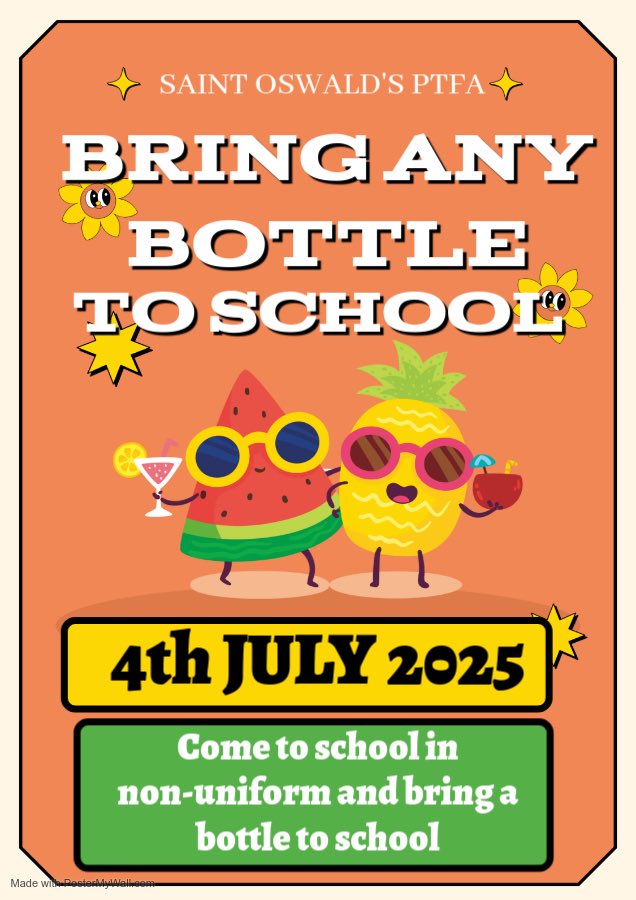 It’s a perfect time to check those draws and cupboards for our Tombola stall. This is always a busy stall. This year, everyone who buys a ticket will win a prize. 4th July, pupils can come to school in non-uniform in exchange for a bottle towards the Bottle Pull stall.