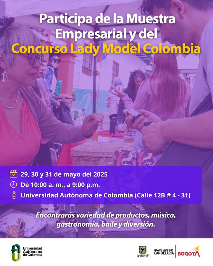 ColmundoRadio's tweet image. #Local| @AlCandelaria invita los días 29, 30 y 31 de mayo a una muestra empresarial👨‍💼👩🏻‍💼 y un concurso de modelaje  que se llevará a cabo en la @Uautonoma_Col #economía #localidad #emprendemiento